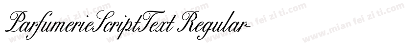 ParfumerieScriptText Regular字体转换